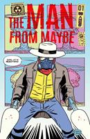   The Man From Maybe #1