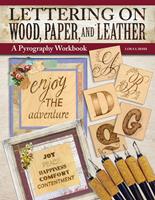   Lettering on Wood, Paper, and Leather