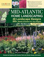   Mid-Atlantic Home Landscaping, 4th Edition
