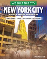   We Built This City: New York City