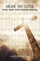   Arise my Soul