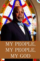   My People, My People, My God!