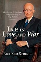  Ike in Love and War