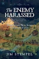   The Enemy Harassed