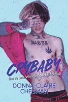   Crybaby