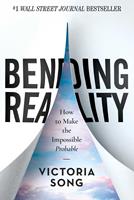   Bending Reality