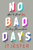   No Bad Days