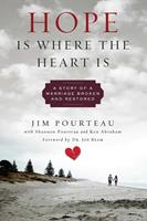   Hope Is where the Heart Is