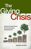   The Giving Crisis