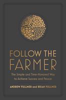   Follow the Farmer