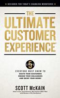 The Ultimate Customer Experience
