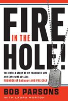   Fire in the Hole!