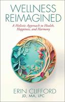   Wellness Reimagined