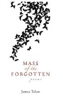   Mass of the Forgotten