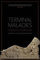   Terminal Maladies