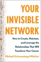   Your Invisible Network