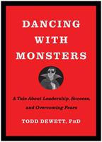   Dancing with Monsters