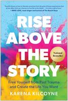   Rise Above the Story
