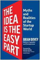   The Idea Is the Easy Part