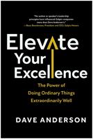   Elevate Your Excellence
