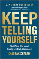   Keep Telling Yourself