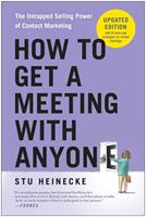   How to Get a Meeting with Anyone, Updated Edition