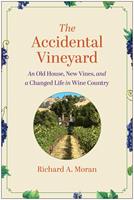   The Accidental Vineyard