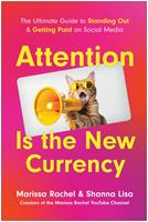   Attention is the New Currency