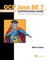   OCP Java SE 7 Programmer II Certification Guide