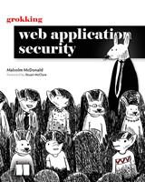   Grokking Web Application Security