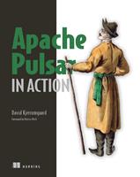   Apache Pulsar in Action