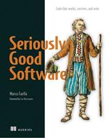   Seriously Good Software