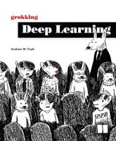   Grokking Deep Learning