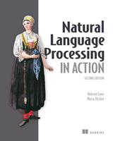   Natural Language Processing in Action, Second Edition