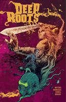   Deep Roots