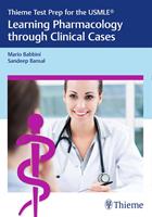   Thieme Test Prep for the USMLE®: Learning Pharmacology through Clinical Cases
