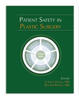   Patient Safety in Plastic Surgery