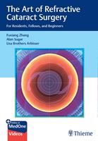   The Art of Refractive Cataract Surgery