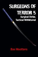   Surgeons of Terror 5