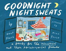   Goodnight Night Sweats