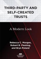 Third-Party and Self-Created Trusts