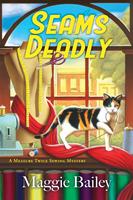   Seams Deadly