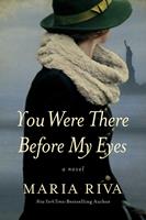 You Were There Before My Eyes
