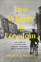   Two Wheels to Freedom