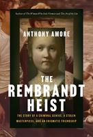   The Rembrandt Heist