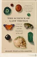   The Science of Last Things