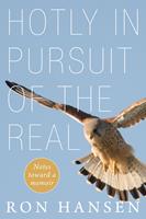  Hotly in Pursuit of the Real