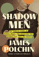   Shadow Men