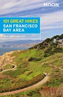  Moon 101 Great Hikes San Francisco Bay Area