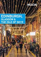   Moon Edinburgh, Glasgow & the Isle of Skye